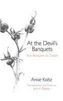 At the Devil's Banquets