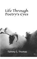 Life Through Poetry's Eyes