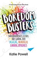 Boredom Busters