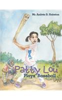 Patty Lou Plays Baseball
