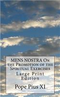 MENS NOSTRA On the Promotion of the Spiritual Exercises