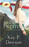 Rnwmp: Bride for Preston: Bride for Preston