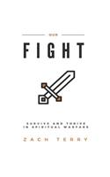 Our Fight - Large Print Edition