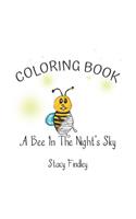 Bee in the Night's Sky Coloring Book
