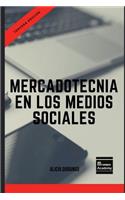 Mercadotecnia en los Medios Sociales - Tercera Edición