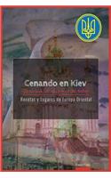 Cenando En Kiev. Ucrania
