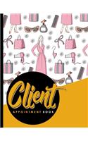 Client Appointment Book: 2 Columns Appointment Journal, Appointment Scheduler Calendar, Daily Planner Appointment Book, Cute Beauty Shop Cover