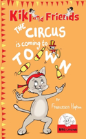 Circus Is Coming To Town