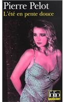 Ete En Pente Douce