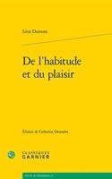 de l'Habitude Et Du Plaisir
