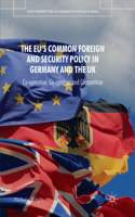 Eu's Common Foreign and Security Policy in Germany and the UK
