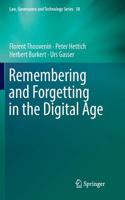 Remembering and Forgetting in the Digital Age