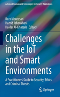 Challenges in the Iot and Smart Environments