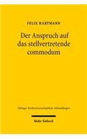 Der Anspruch auf das stellvertretende commodum