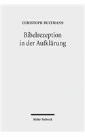 Bibelrezeption in der Aufklärung: (German)