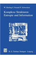 Komplexe Strukturen: Entropie Und Information