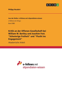 Kritik an der Offenen Gesellschaft bei William W. Bartley und Joachim Fest. 