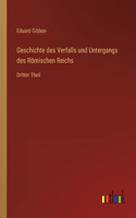 Geschichte des Verfalls und Untergangs des Römischen Reichs