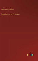 The Altus of St. Columba