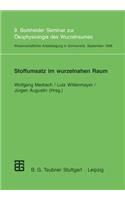 Stoffumsatz im wurzelnahen Raum