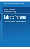 Talcott Parsons: Zur Aktualität Eines Theorieprogramms