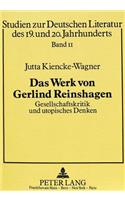 Das Werk Von Gerlind Reinshagen. Gesellschaftskritik Und Utopisches Denken