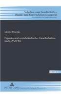 Eigenkapital Mittelstaendischer Gesellschaften Nach Ias/Ifrs