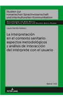 La interpretacion en el contexto sanitario