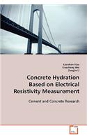 Concrete Hydration Based on Electrical Resistivity Measurement