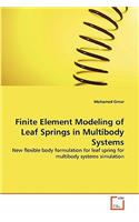 Finite Element Modeling of Leaf Springs in Multibody Systems