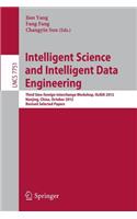 Intelligent Science and Intelligent Data Engineering