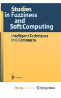 Intelligent Techniques in E-Commerce