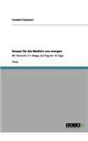 Rezept für die Medizin von morgen