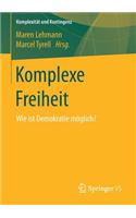 Komplexe Freiheit