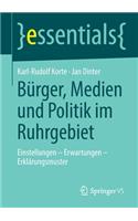 Bürger, Medien Und Politik Im Ruhrgebiet