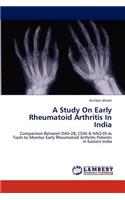 Study On Early Rheumatoid Arthritis In India