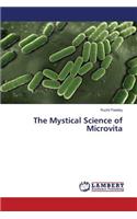 Mystical Science of Microvita