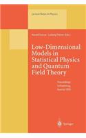 Low-Dimensional Models in Statistical Physics and Quantum Field Theory: Proceedings of the 34. Internationale Universitätswochen Für Kern- Und Teilchenphysik Schladming, Austria, March 4-11, 1995