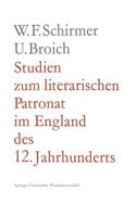 Studien zum literarischen Patronat im England des 12. Jahrhunderts