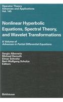 Nonlinear Hyperbolic Equations, Spectral Theory, and Wavelet Transformations