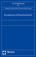 Europaisches Klimaschutzrecht
