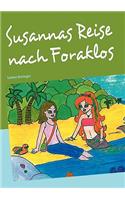 Susannas Reise nach Foraklos