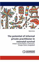 The Potential of Informal Private Practitioner in Neonatal Survival