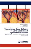 Transdermal Drug Delivery of Candesartan and Hydrochlorothiazide