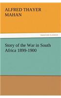 Story of the War in South Africa 1899-1900