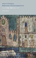 Power of Ceramics: Modernism in Finnish Applied Arts