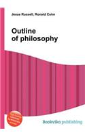 Outline of Philosophy: (English)