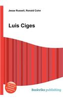 Luis Ciges: (English)