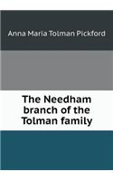 The Needham branch of the Tolman family