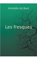 Les fresques